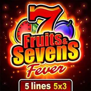 Fruits and Sevens Fever Slot